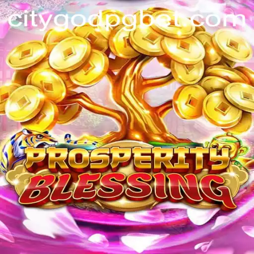 Descubra ProsperityBlessing: O Novo Jogo Que Está Transformando a Dinâmica Urbana com CITYGODPG